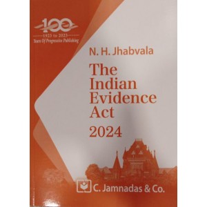 Jhabvala Law Series's The Indian Evidence Act Notes for BA. LL.B & LL.B by Noshirvan H. Jhabvala | C. Jamnadas & Co. [Edn. 2024]